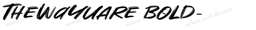 TheWayUAre Bold字体转换